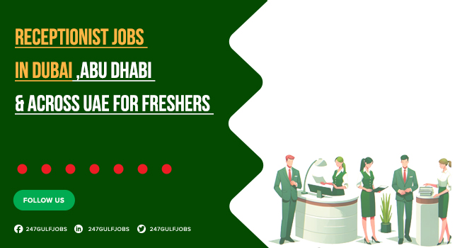 Receptionist Jobs In Dubai & UAE | Online Apply