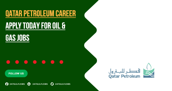Qatar Petroleum Careers | Top Oil & Gas Jobs | Apply Today 